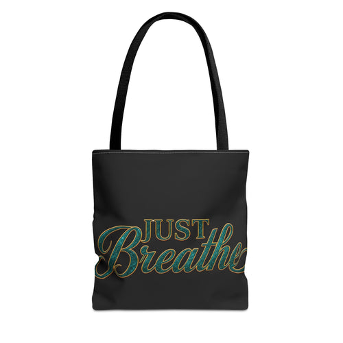 JUST BREATHE Tote Bag (AOP)