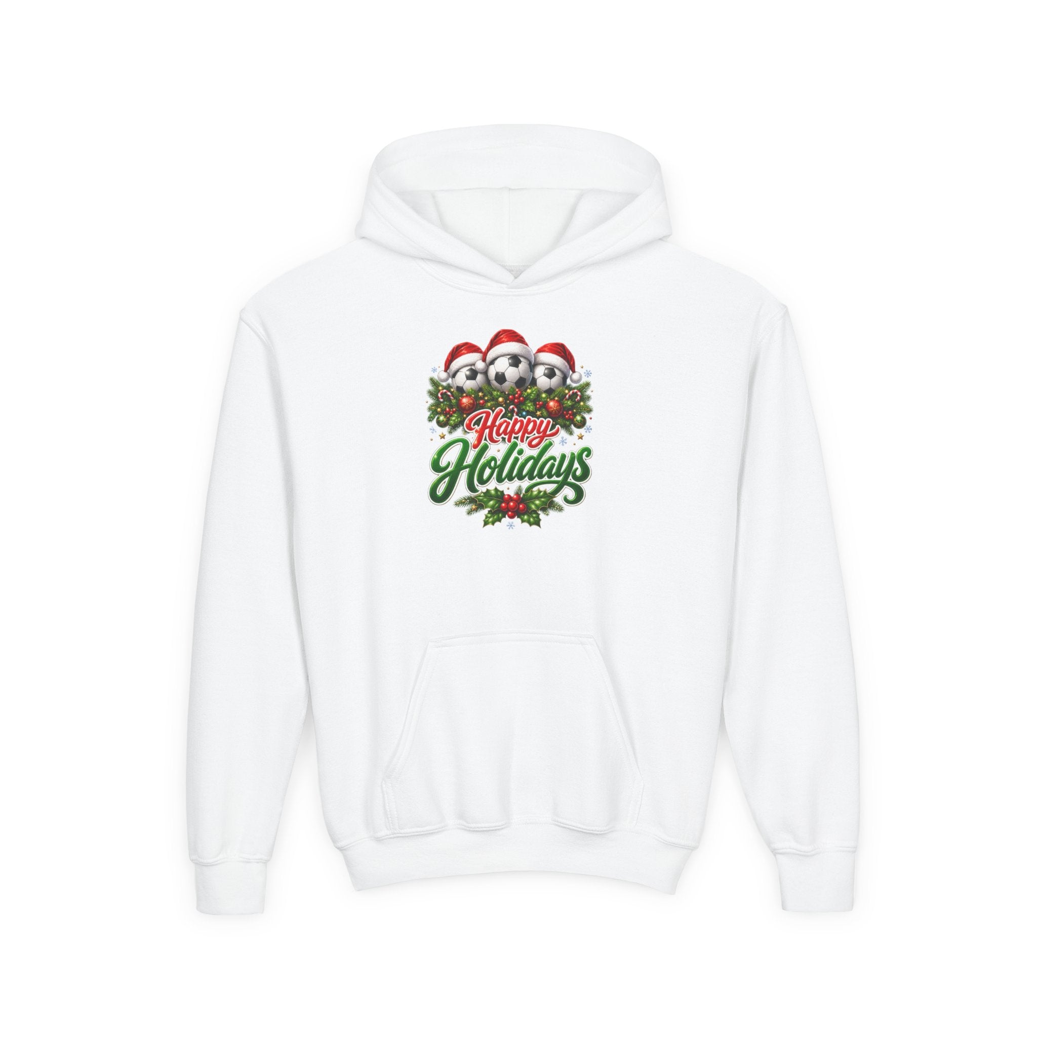 HAPPY HOLIDAY SOCCER YOUTH HODDIE (IMAGE INCREASE FOR VIEWING PURPOSE ONLY) ORIGINAL SLIGHT SMALLER