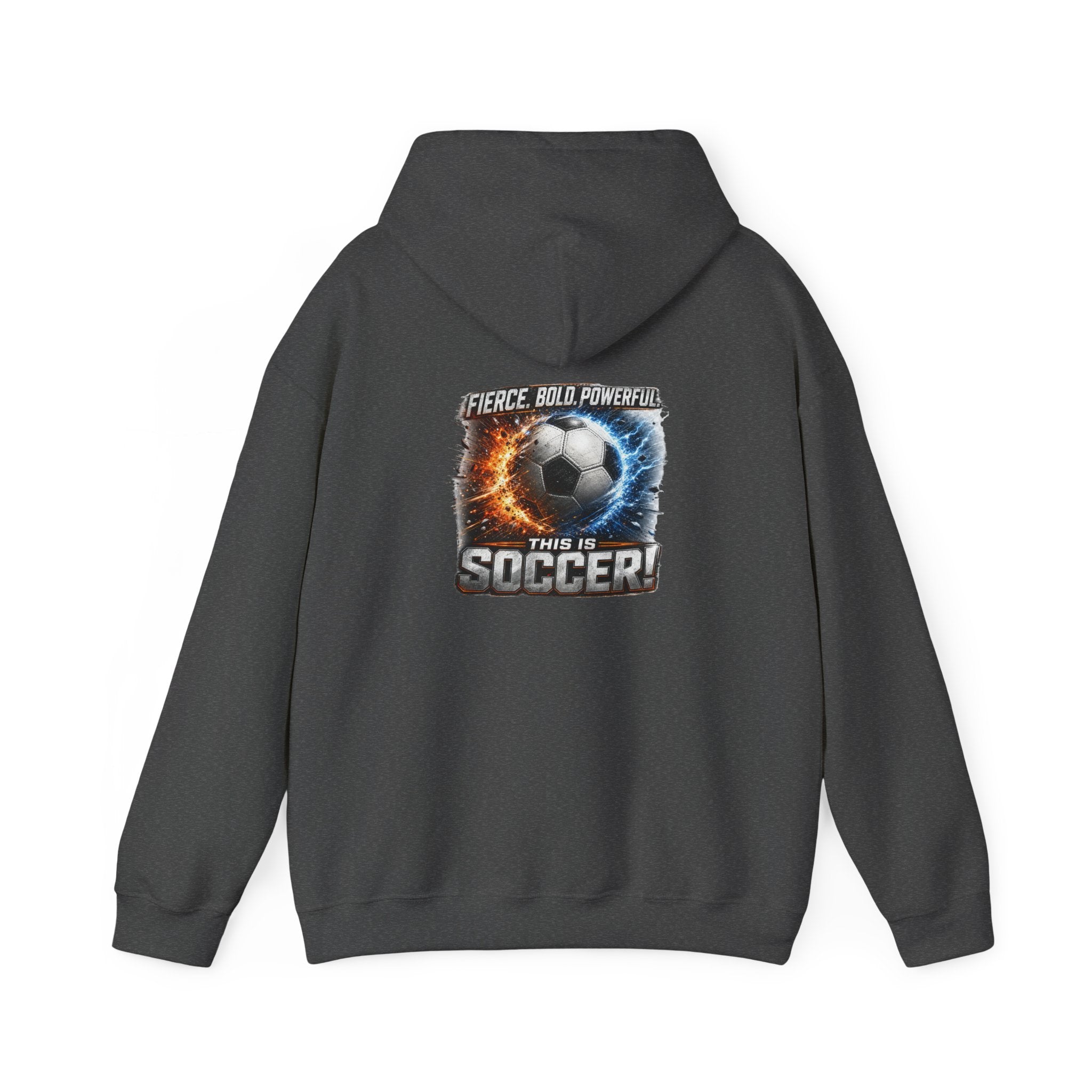 Soccer Player Hoodie, Fierce Bold Powerful Soccer Sweatshirt, Soccer Dad Gift, Athletic Hoodie