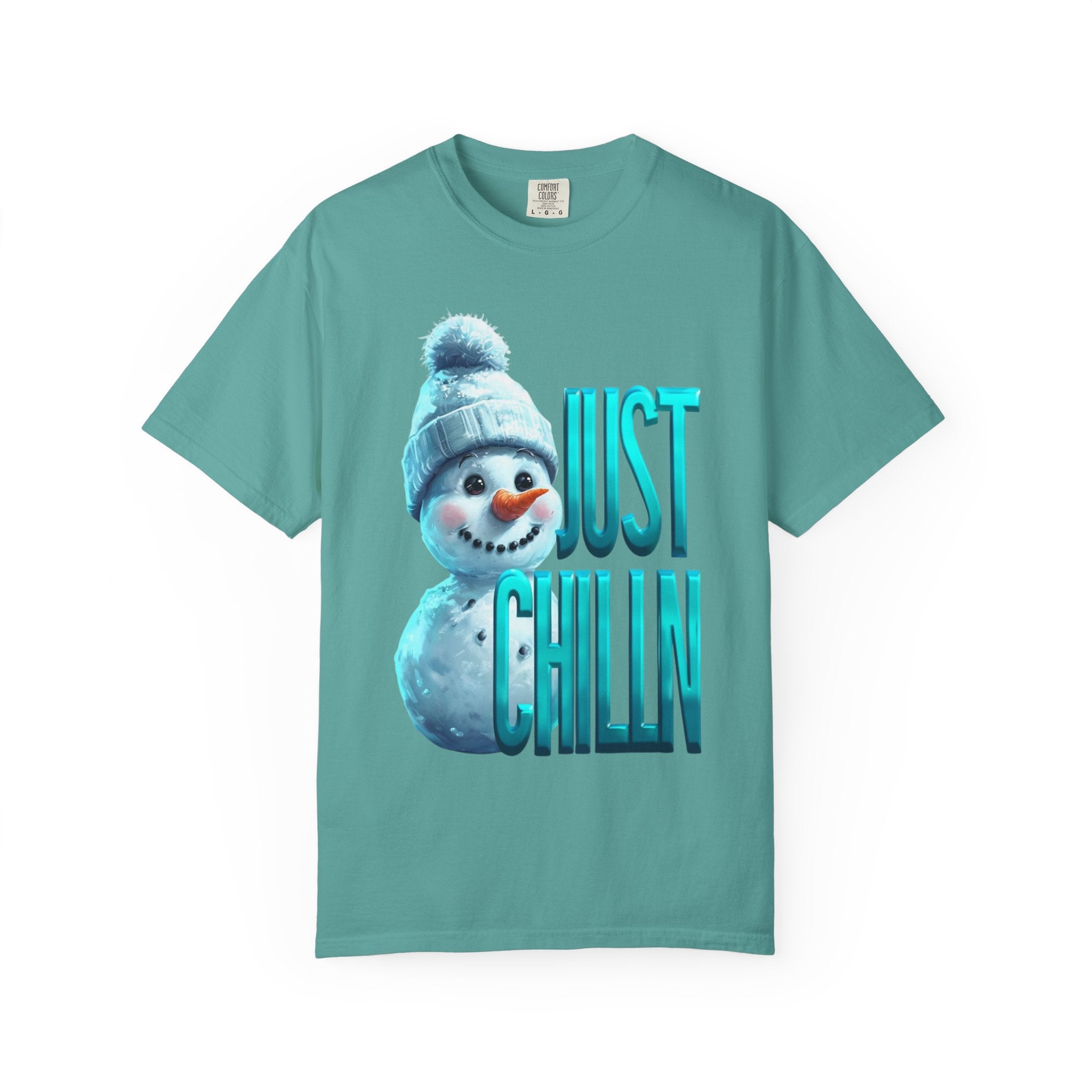 JUST CHILLN SNOWMAN Unisex Garment-Dyed T-shirt