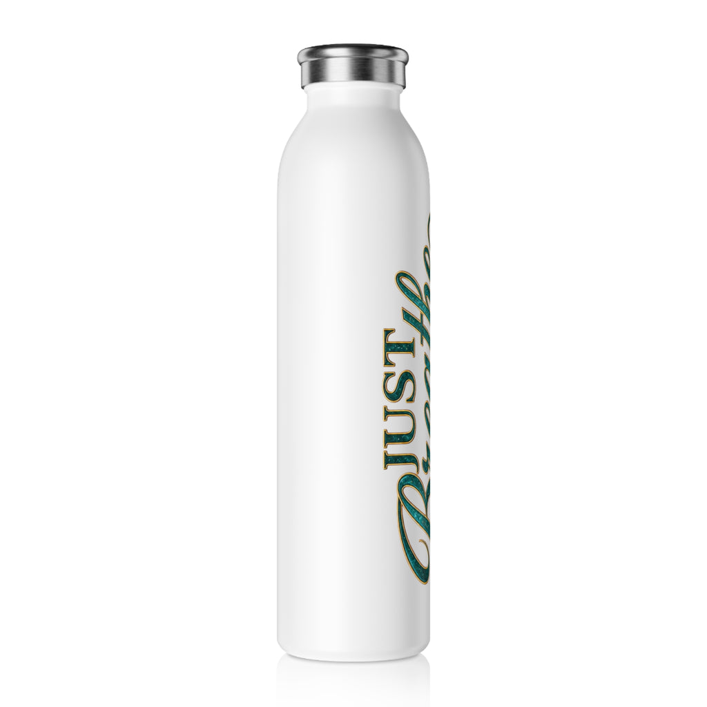 Just Breathe Slim Water Bottle