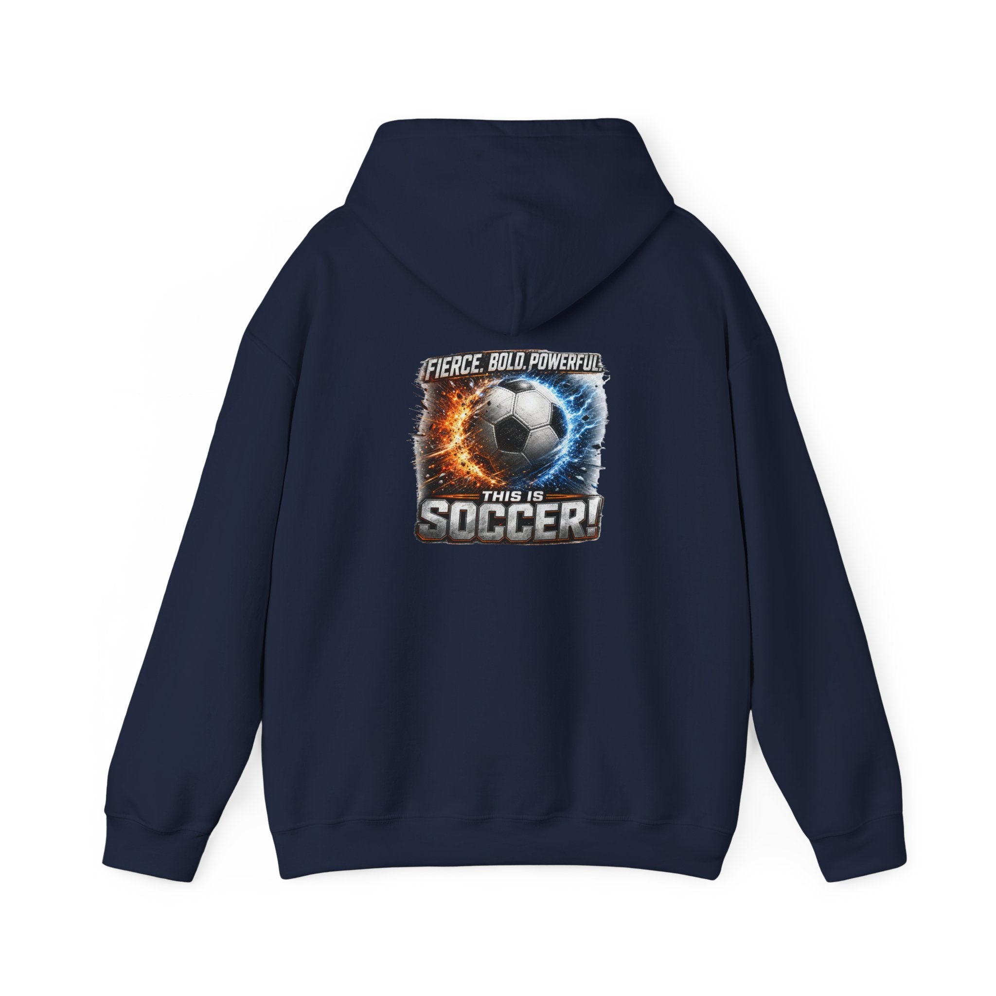 Soccer Player Hoodie, Fierce Bold Powerful Soccer Sweatshirt, Soccer Dad Gift, Athletic Hoodie