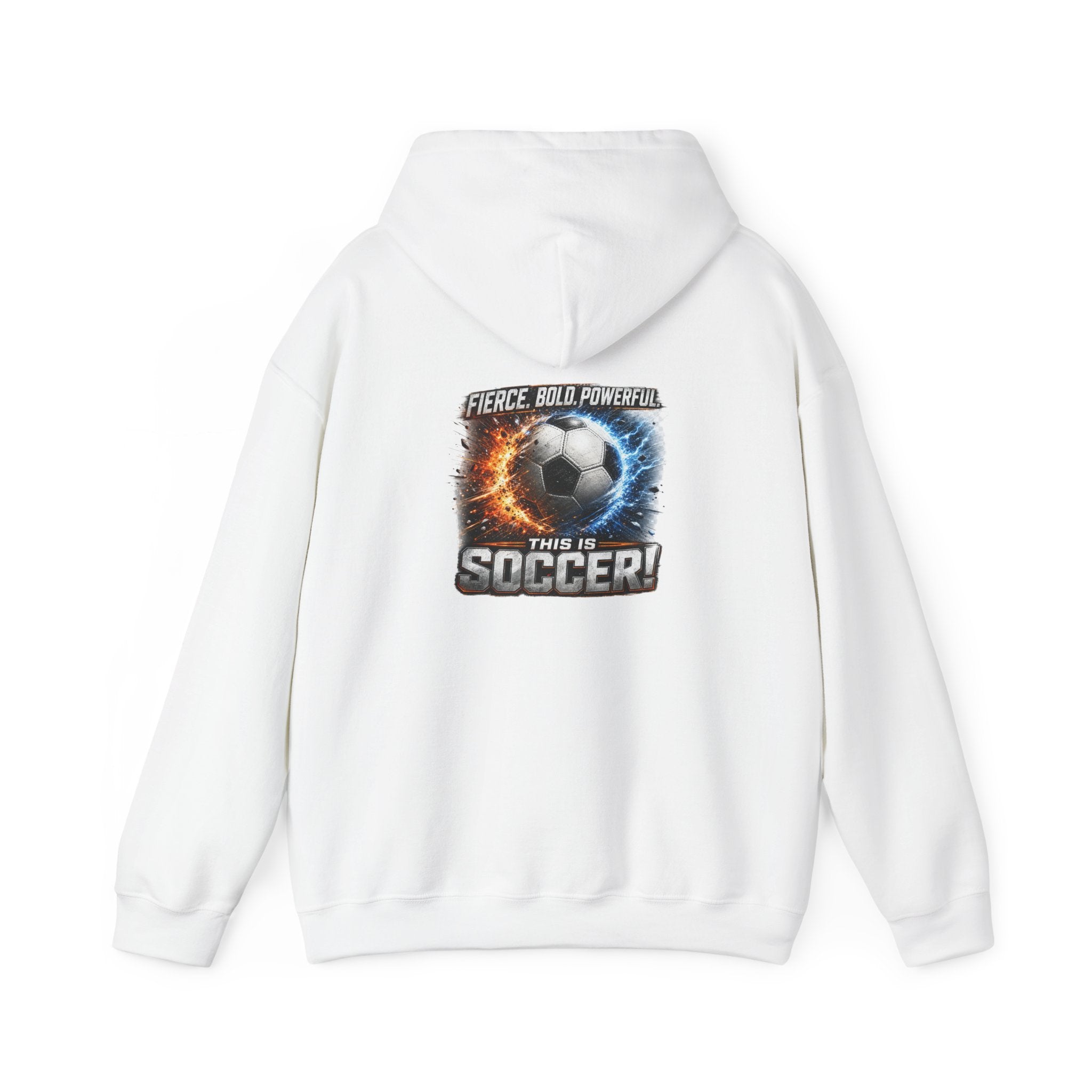 Soccer Player Hoodie, Fierce Bold Powerful Soccer Sweatshirt, Soccer Dad Gift, Athletic Hoodie