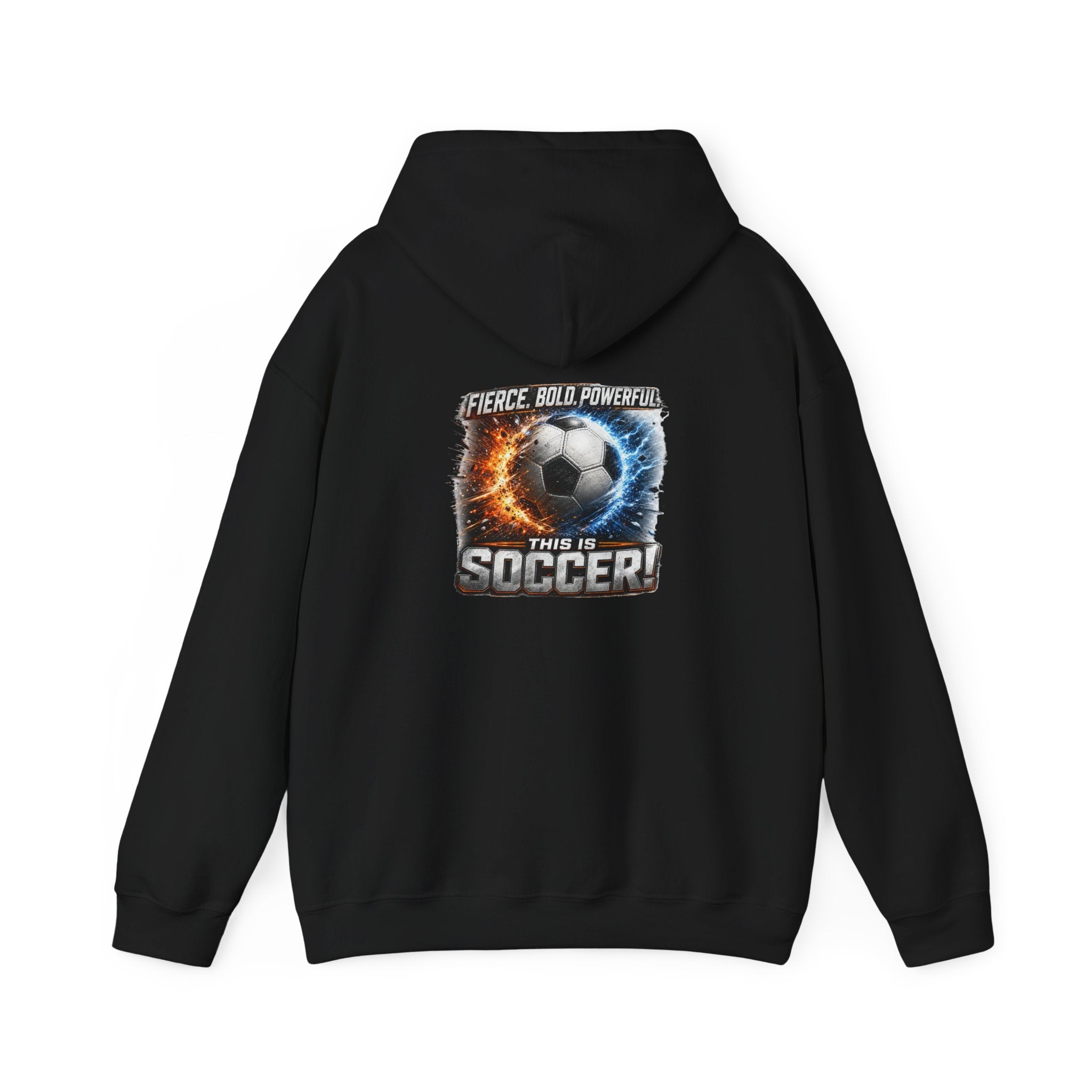 Soccer Player Hoodie, Fierce Bold Powerful Soccer Sweatshirt, Soccer Dad Gift, Athletic Hoodie