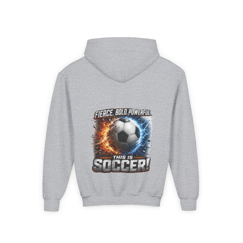 Fierce. Bold. Powerful. Soccer Hoodie | Kids Soccer Sweatshirt | Youth Soccer Gift Soccer Ball Graphic Youth Hoodie