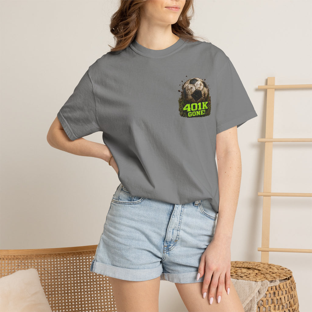 Funny Soccer Parent Shirt, My 401K Has Soccer Stains All Over It, Soccer Dad Shirt, Soccer Tournament Tee, Soccer Gift