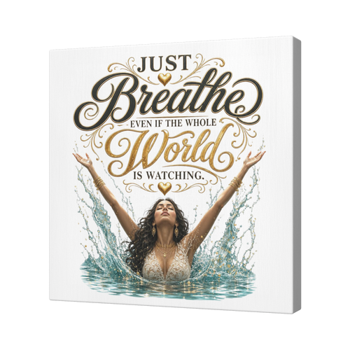Just_Breathe_Even_If_the_Whole_World_Is__Angle_T_Mockup.png_15934169